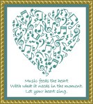 A Heart Full Of Music - Quote 1 - Mini (image for) A Heart Full Of Music - Quote 1 - Mini